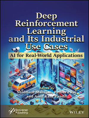 cover image of Deep Reinforcement Learning and Its Industrial Use Cases